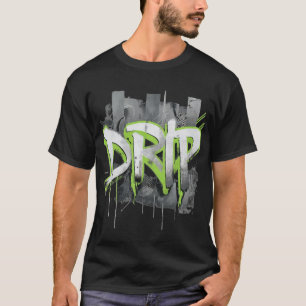 T-shirt Gras Graffiti DRIP Texte avec des accents vert néo