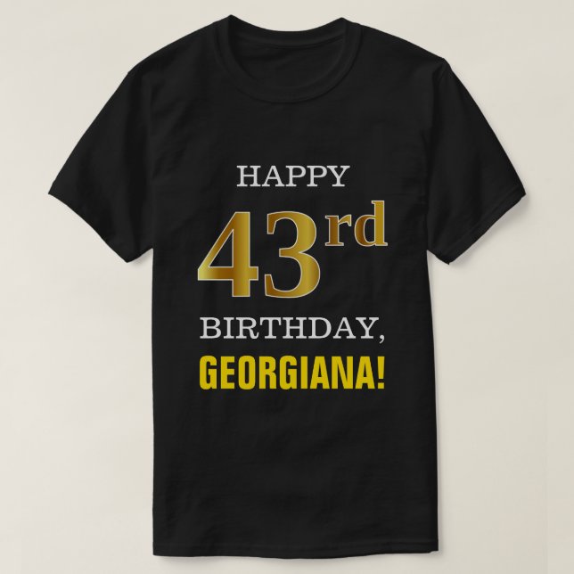 T-shirt Gras, Noir, Faux Or 43ème anniversaire avec nom Ch (Design devant)