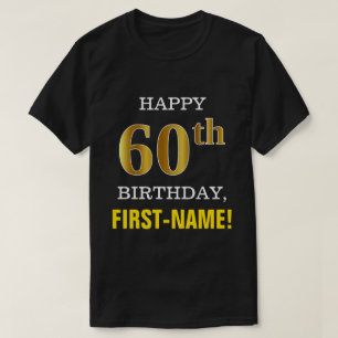 T-shirt Gras, Noir, Faux Or 60ème anniversaire avec nom Ch