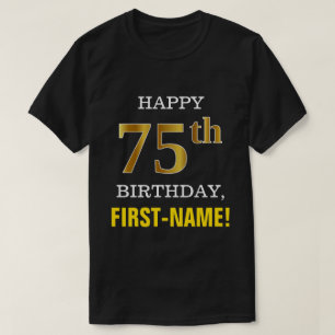 T-shirt Gras, Noir, Faux Or 75ème anniversaire avec nom Ch