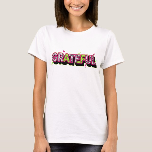 T-shirt Grateful (Devant)