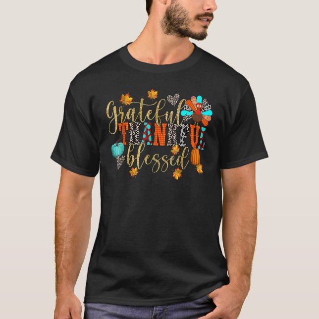 T-shirt Grateful Thankful Blessed Turkey Pumpkin Funny Tha (Devant)