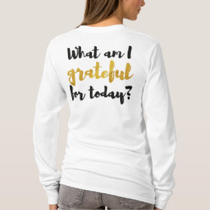 T-shirt Grateful Today Black Gold Girly Brush