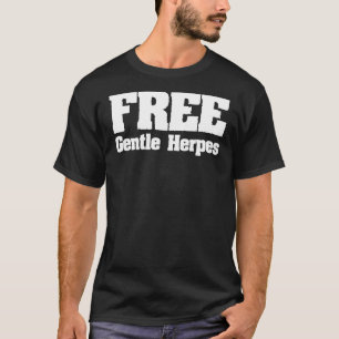 T-shirt Gratuit Herpes Douces Humour Adulte