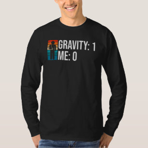 T-shirt Gravité 1 Moi 0 Fracture du bras 5