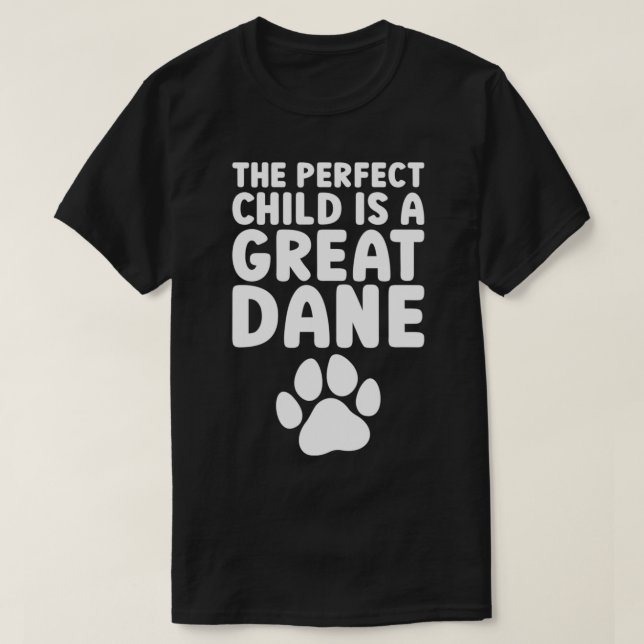 T-shirt Great Dane Dog Mama Dogs Are Better Than Kids Pull (Design devant)