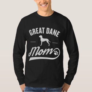 T-shirt Great Dane Mom - Propriétaire de chien Lover