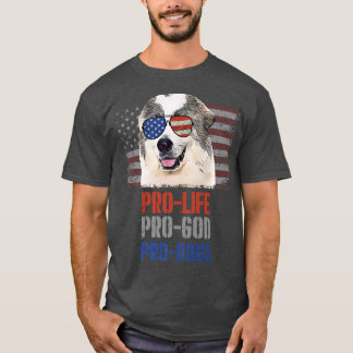 T-shirt Great Pyrenee Anti-avortement Pro God Pro Dogs Pre