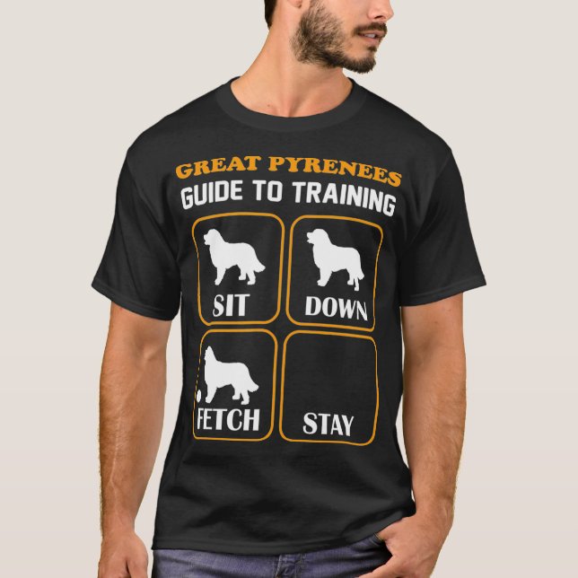 T-shirt Great Pyrenees Guide d'entraînement Funny chien an (Devant)
