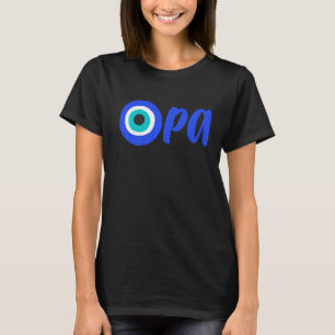 T-shirt Grecque Pride OPA Mal Eye Hellas Grèce Mal Eye Ma