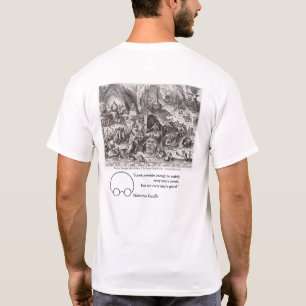 T-shirt Greed, vues de Bruegel et Gandhi
