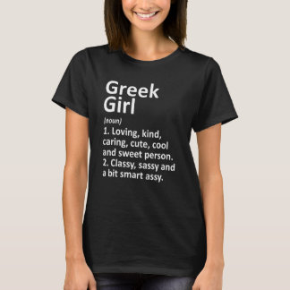 T-shirt GREEK GIRL GREECE Cadeau Funny Country Accueil Rac
