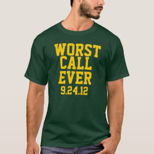 T-shirt Green Bay Football : Le Pire Appel Jamais 9/24/12 