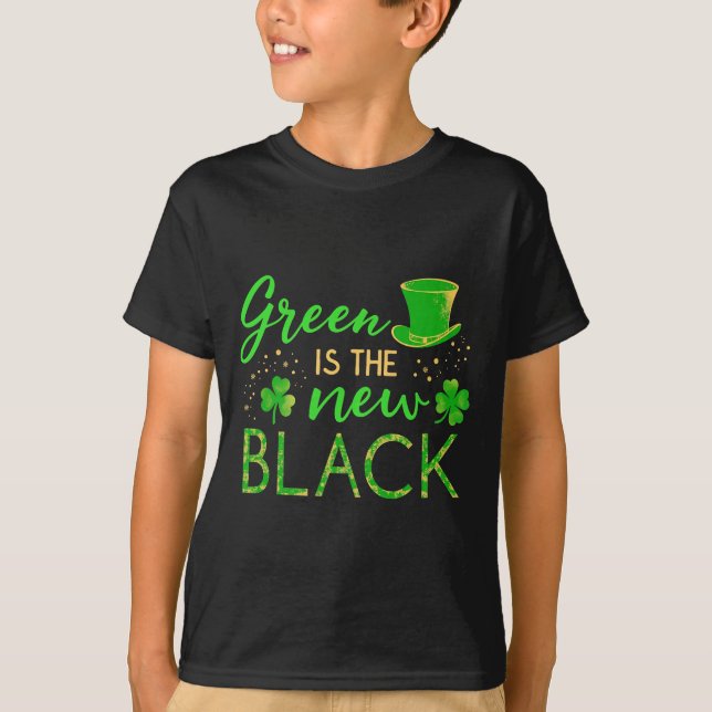 T-shirt Green Is The New Black - St. Patrick’s Day Shamroc (Devant)