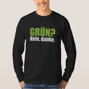 T-shirt Green No Merci Anti Green Statement Devise
