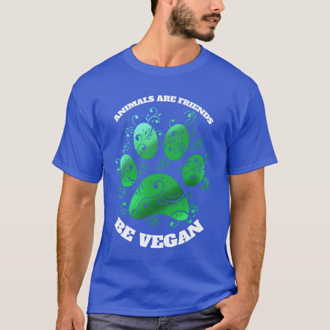 T-shirt Green Paw Animaux Sont Amis Végétariens Aller (Devant)