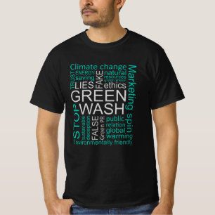 T-shirt Greenwash Fake Lies Deception