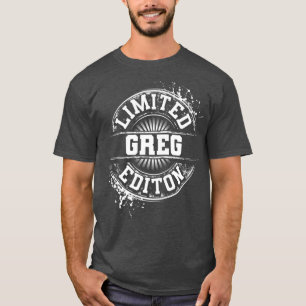 T-shirt GREG Limited Edition Funny Nom personnalisé