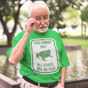 T-shirt Grenouille Parking Seulement Signale Drôle Graphiq