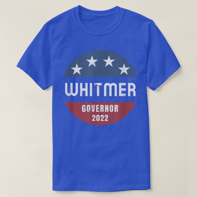 T-shirt Gretchen Whitmer For Michigan Governor 2022  (Design devant)