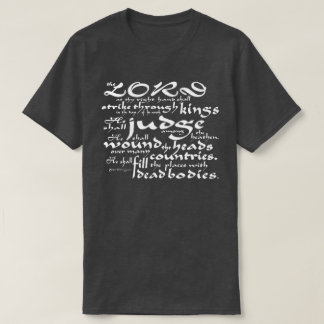 T-shirt Grève par des rois (le Roi James Bible de 110:1 de
