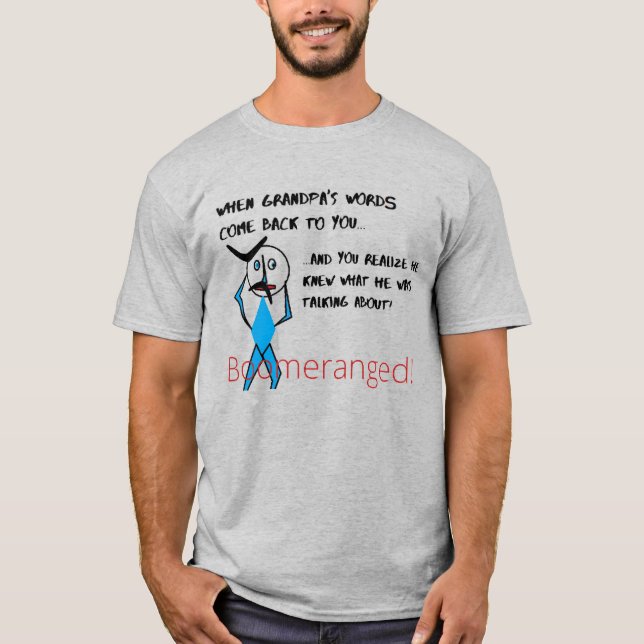 T-shirt Grey - Parole de grand-père - Boomeranged (Devant)