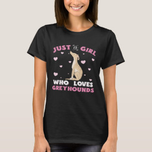 T-shirt Greyhound Juste Une Fille Qui Aime Greyhounds Chie