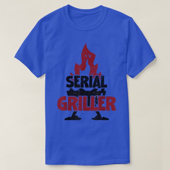 T-shirt Grill Grill Grill Serial Griller Me Fête des pères (Design devant)