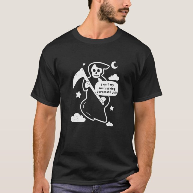 T-shirt Grim Reaper Entreprise Emploi Joke Goth Humour (Devant)