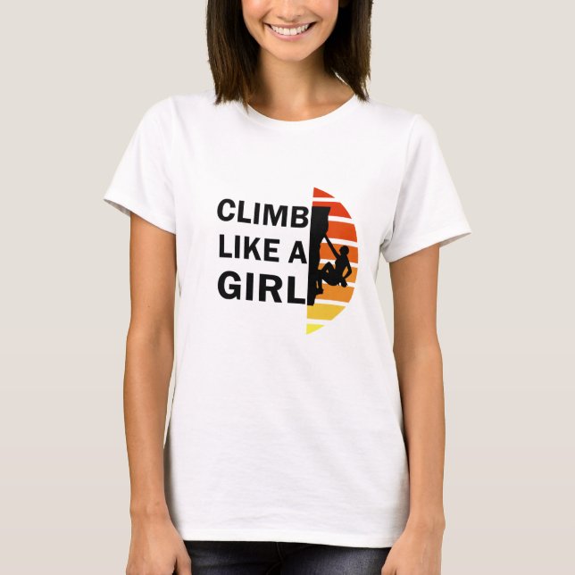 T-shirt Grimper comme une femme escalade rock (Devant)