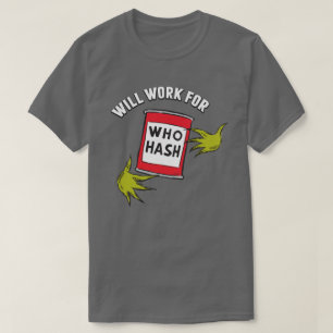 T-shirt Grinch Classique   Travaillera pour Qui Hachis Cit