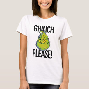 T-shirt Grinch   Drôle Grinch S'Il Vous Plaît Citer