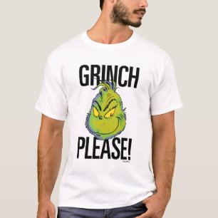 T-shirt Grinch Drôle Grinch S'Il Vous Plaît Citer