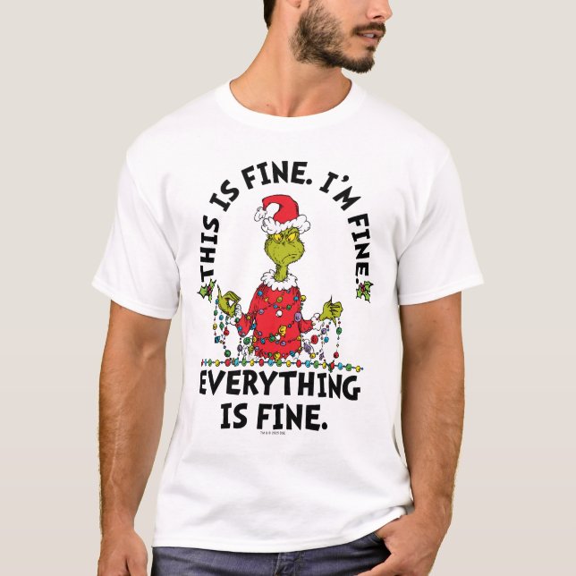 T-shirt Grinch | Everything is Fine (Devant)