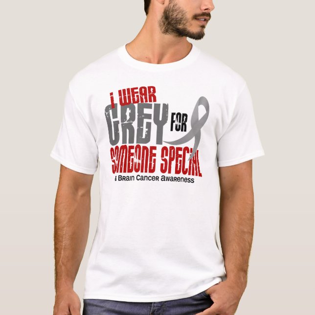 T-shirt Gris d'usage du cancer du cerveau I pour quelqu'un (Devant)