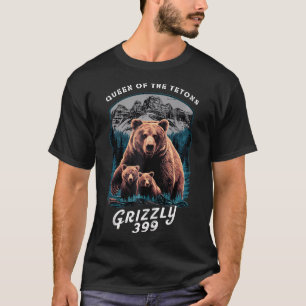 T-shirt Grizzly 399 Amateurs D'Ours Reine De La Nation Tet