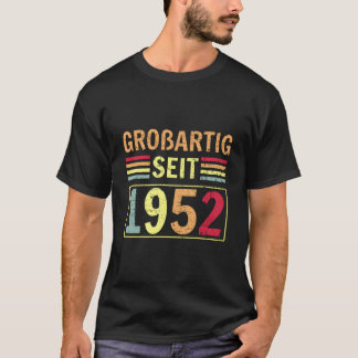 T-shirt Groãÿig Seit 1952 Greeting Birth B-Day