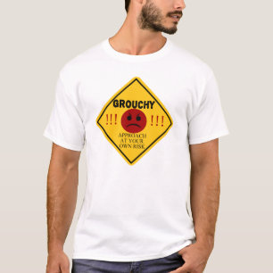 T-shirt Grognon. Approche à vos risques et périls