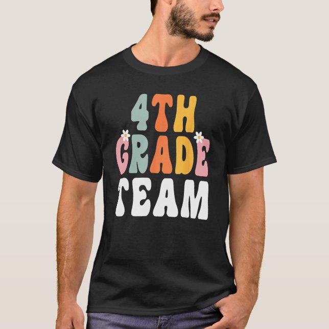 T-shirt Groovy 4th Grade Team Teacher Student  Back To Sch (Devant)