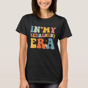 T-shirt Groovy à mon ère de retraite Drôle Retraité 2025