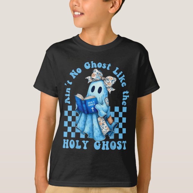 T-shirt Groovy Aint No Ghost Like The Holy Ghost Christian (Devant)
