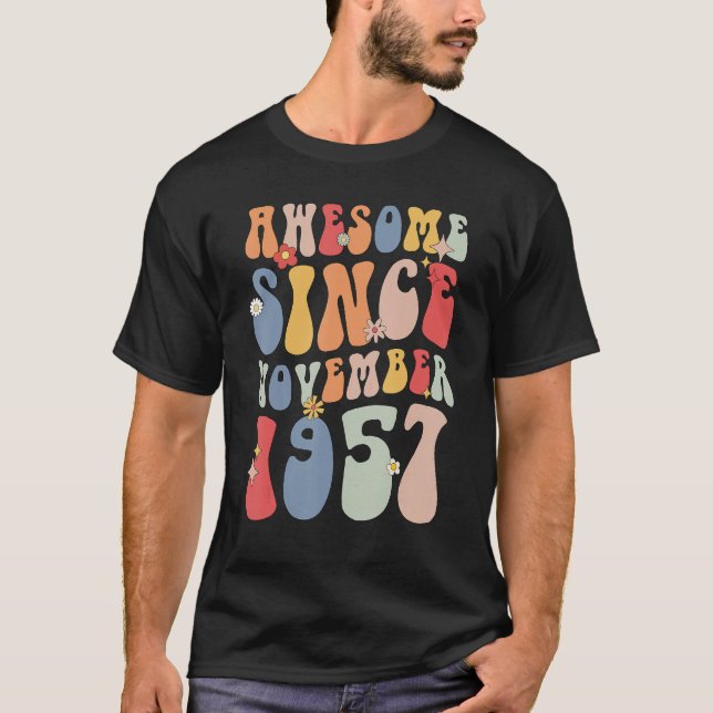 T-shirt Groovy Awesome Since November 1957 Retro  65th (Devant)