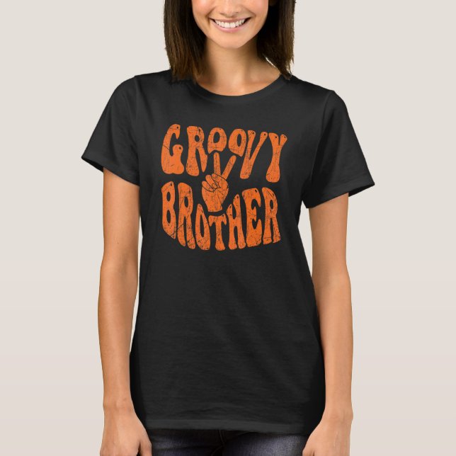 T-shirt Groovy Brother 70s Aesthetic Nostalgia 1970's Retr (Devant)
