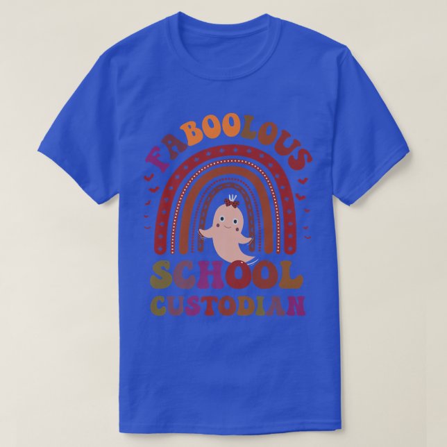 T-shirt Groovy FABOOLOUS SCHOOL CUSTODIAN Costume This Is  (Design devant)