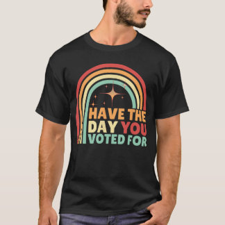 T-shirt Groovy Havehe Day You Voted for Retro gift