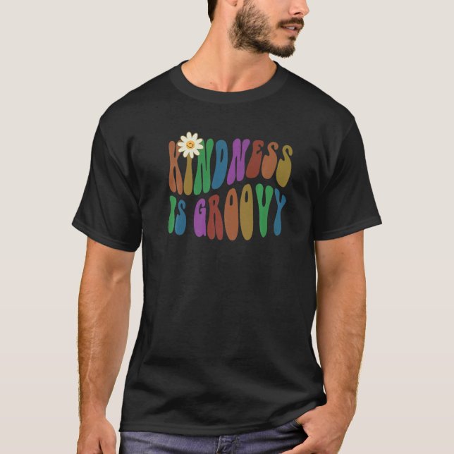 T-shirt Groovy KINDNESS IS GROOVY Retro Anti Bullying Choo (Devant)