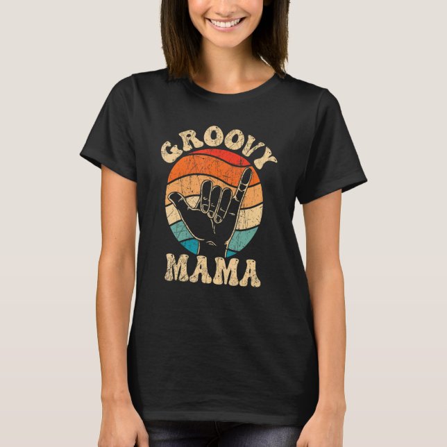 T-shirt Groovy Mama 70 s Aesthetic Nostalgia 1970 (Devant)