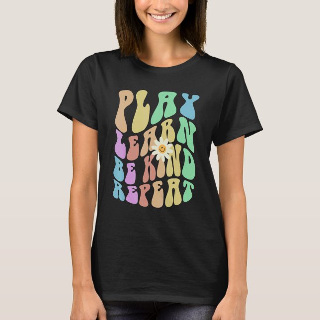 T-shirt Groovy PLAY LEARN BE KIND REPEAT Retro Stop Bullyi (Devant)