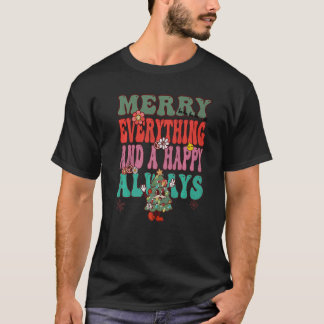 T-shirt Groovy Retro Christmas Merry Everything and A Happ