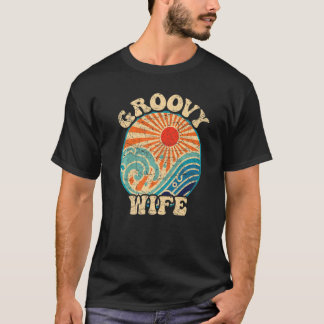 T-shirt Groovy Wife 70s Aesthetic Nostalgia 1970's Retro W
